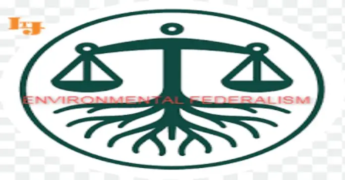 Environmental Federalism Environmental Federalism