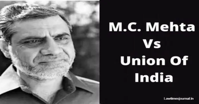 M.C.-Mehta-Vs-Union-Of-India-700x450 (1)