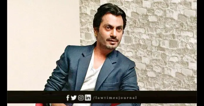 Protection from Arrest to Actor Nawazuddin Siddiqui & 4 family members in Molestation Case: Allahabad High Court Protection from Arrest to Actor Nawazuddin Siddiqui & 4 family members in Molestation Case: Allahabad High Court