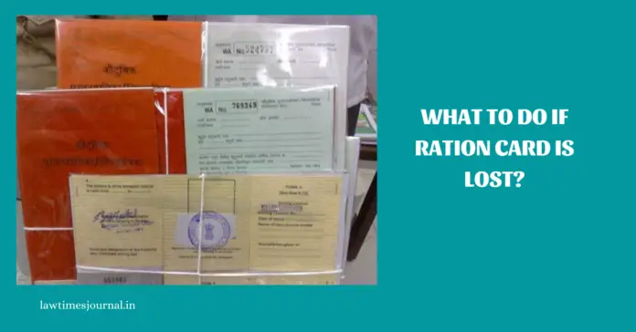 What to do if Ration Card is lost? What to do if Ration Card is lost?