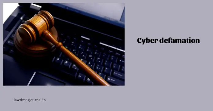Cyber Defamation Cyber Defamation
