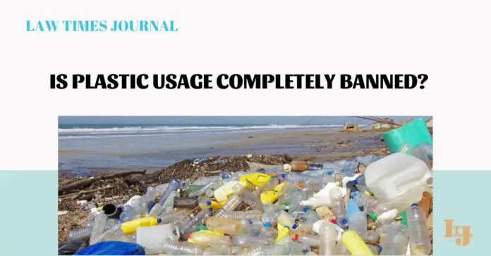 Usage of plastic Usage of plastic