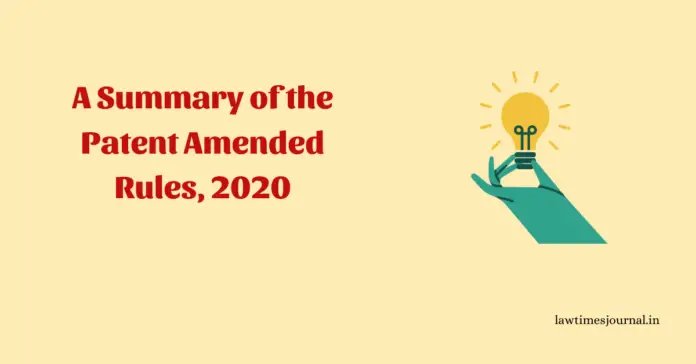 PPatent Amended Rules, 2020 Patent Amended Rules, 2020