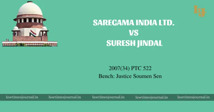 Saregama India Ltd. vs. Suresh Jindal Saregama India Ltd. vs. Suresh Jindal